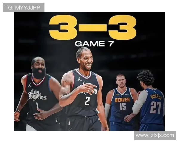 快船与掘金精彩对决直播观看指南及赛前分析